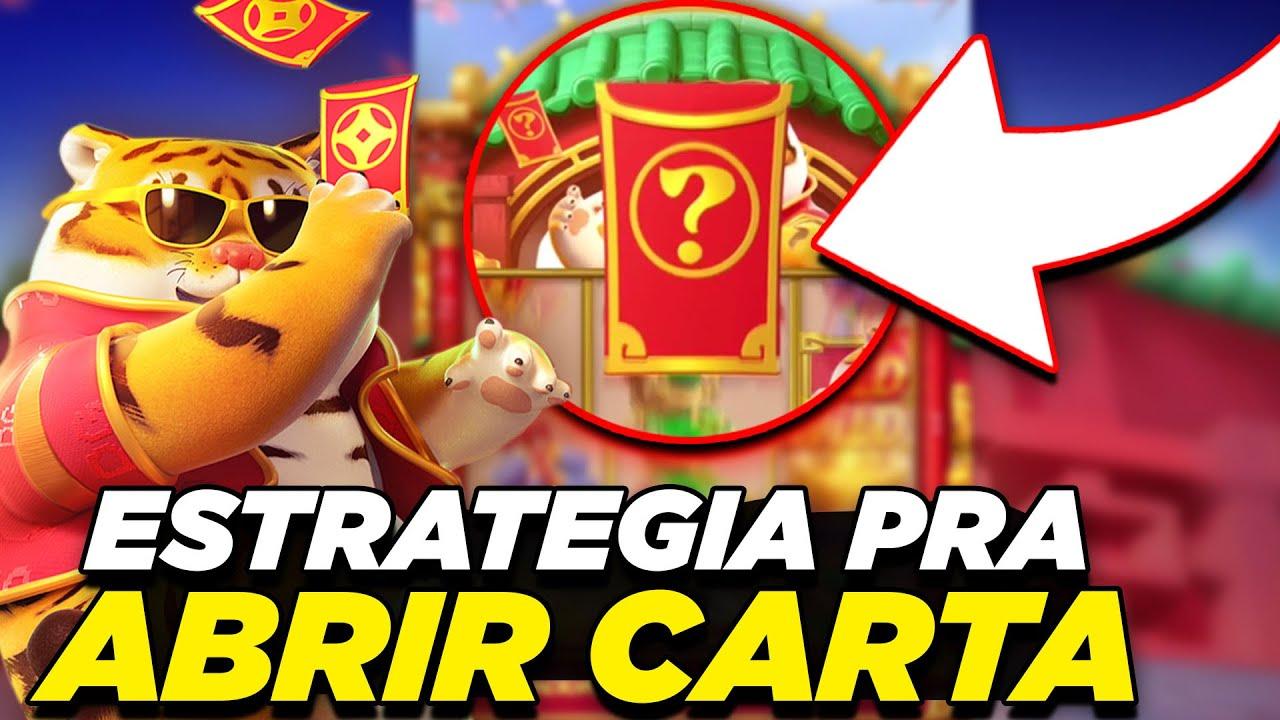 FORTUNE TIGER - ESTRATEGIA PRA ABRIR A CARTA DO JOGO DO TIGRE 